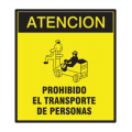 Cartel 40 X 45 - N° 306 - Atencion Prohibido El Transporte De Personas