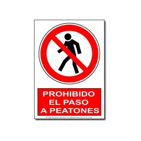 Cartel 19 X 27 - N° 176 - Prohibido El Paso De Peatones